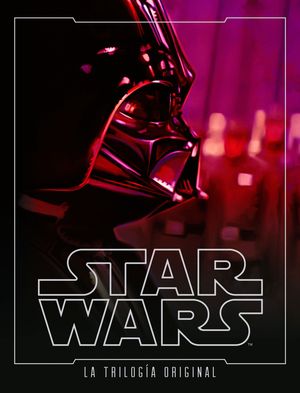STAR WARS. LA TRILOG�A ORIGINAL
