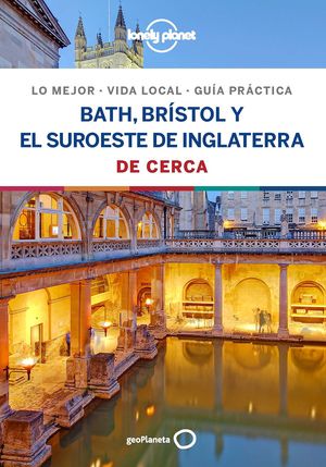 BATH, BRSTOL Y EL SUROESTE DE INGLATERRA DE CERCA 1