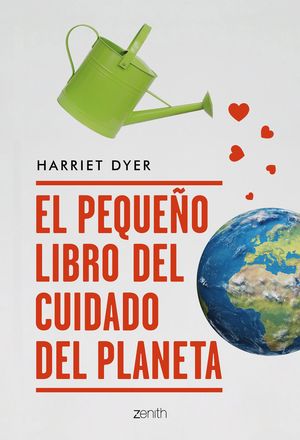 EL PEQUE�O LIBRO DEL CUIDADO DEL PLANETA