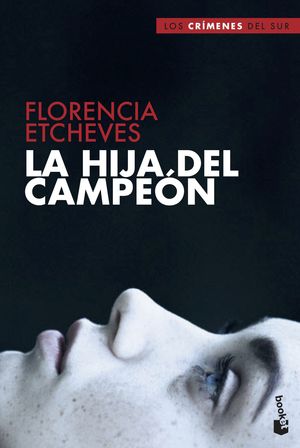 LA HIJA DEL CAMPE�N
