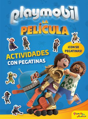 PLAYMOBIL. LA PELCULA. ACTIVIDADES CON PEGATINAS