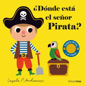 �D�NDE EST� EL SE�OR PIRATA?