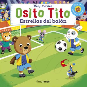 OSITO TITO. ESTRELLAS DEL BAL�N