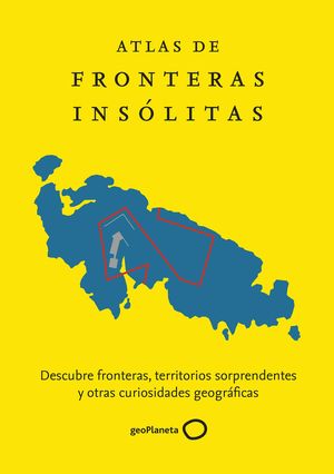 ATLAS DE FRONTERAS INSLITAS