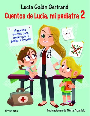 Estuche Trilogía de Lucía, mi pediatra - Lucía Galán Bertrand -5% en libros