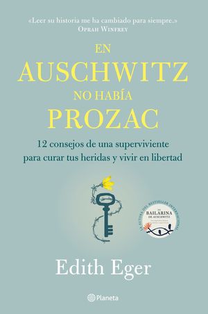 EN AUSCHWITZ NO HABA PROZAC