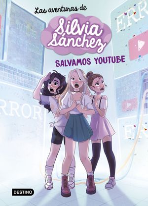 LAS AVENTURAS DE SILVIA S�NCHEZ 1. SALVAMOS YOUTUBE