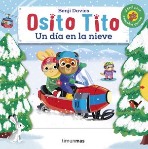 OSITO TITO. UN DA EN LA NIEVE