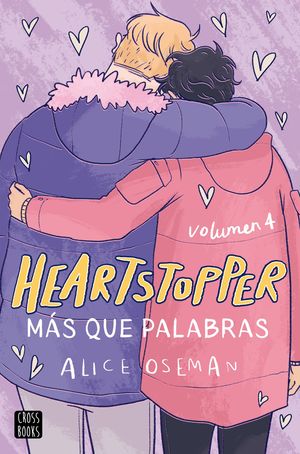 HEARTSTOPPER 4. M�S QUE PALABRAS