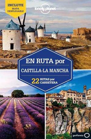 EN RUTA POR CASTILLA-LA MANCHA 1