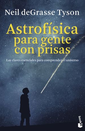 ASTROF�SICA PARA GENTE CON PRISAS