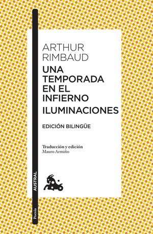 UNA TEMPORADA EN EL INFIERNO / ILUMINACIONES