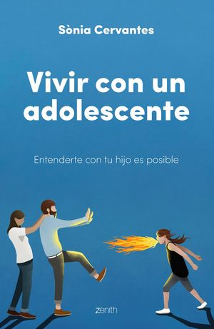 VIVIR CON UN ADOLESCENTE