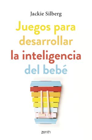JUEGOS PARA DESARROLLAR LA INTELIGENCIA DEL BEB�