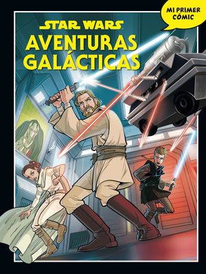 STAR WARS. AVENTURAS GALCTICAS