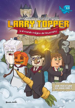 LARRY TOPPER Y EL MUNDO MGICO DE HOWCRAFTS