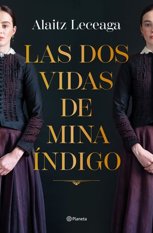 LAS DOS VIDAS DE MINA NDIGO