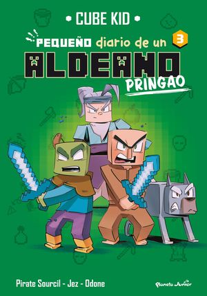 MINECRAFT. PEQUEO DIARIO DE UN ALDEANO PRINGAO 3