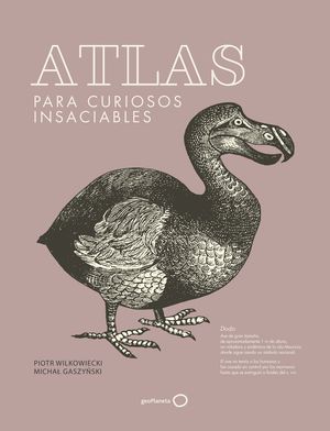 ATLAS PARA CURIOSOS INSACIABLES  (NUEVA PRESENTACI�N)
