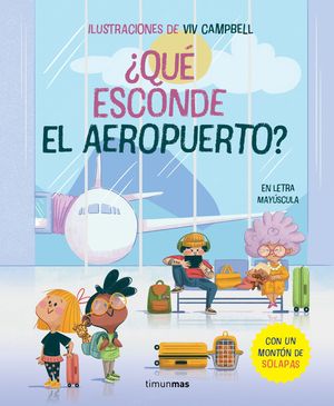 �QU� ESCONDE EL AEROPUERTO? LIBRO CON SOLAPAS