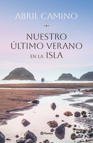 NUESTRO �LTIMO VERANO EN LA ISLA