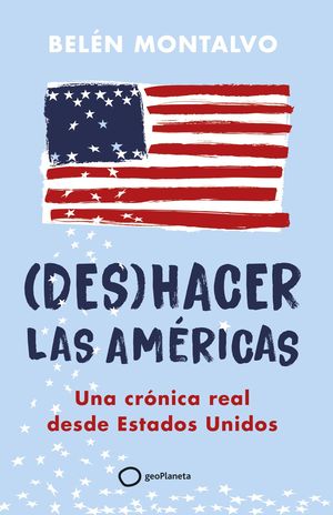 (DES)HACER LAS AMRICAS