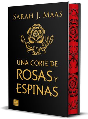 UNA CORTE DE ROSAS Y ESPINAS. EDICI�N ESPECIAL