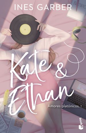 KATE & ETHAN (SERIE AMORES PLAT�NICOS 1)