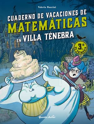 VILLA TNEBRA. CUADERNO DE VACACIONES DE MATEMTICAS. 3. DE PRIMARIA