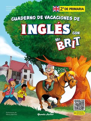 MR. BRIT. CUADERNO DE VACACIONES DE INGLS. 2. DE PRIMARIA