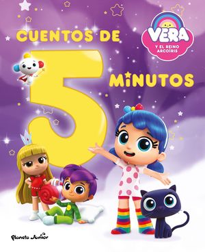 VERA Y EL REINO ARCORIS. CUENTOS DE 5 MINUTOS