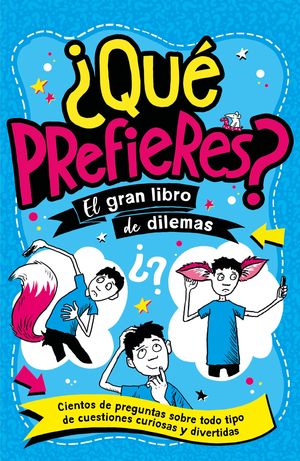 QU PREFIERES?