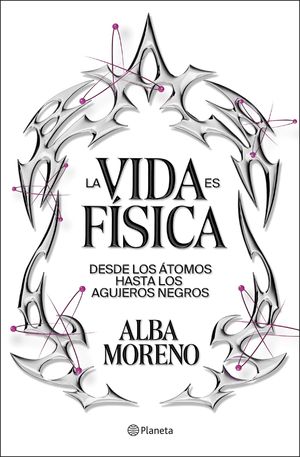 LA VIDA ES FSICA