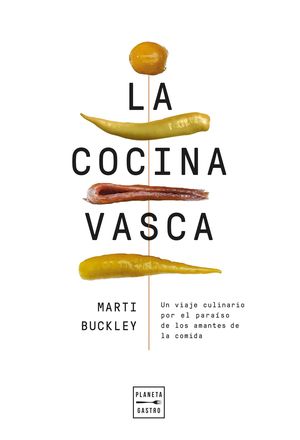 LA COCINA VASCA. EDICIN TAPA BLANDA