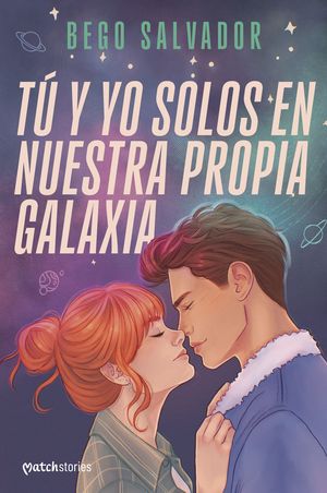 T Y YO SOLOS EN NUESTRA PROPIA GALAXIA