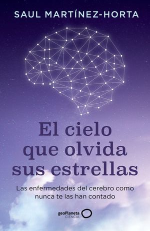 EL CIELO QUE OLVIDA SUS ESTRELLAS