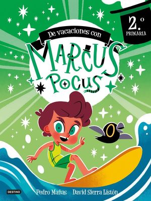 MARCUS POCUS. CUADERNO DE VACACIONES. 2� DE PRIMARIA