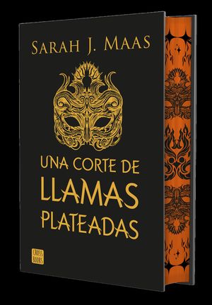 UNA CORTE DE LLAMAS PLATEADAS. EDICIN ESPECIAL