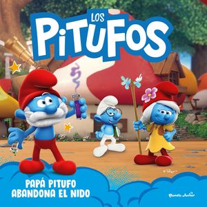 LOS PITUFOS. PAP� PITUFO ABANDONA EL NIDO