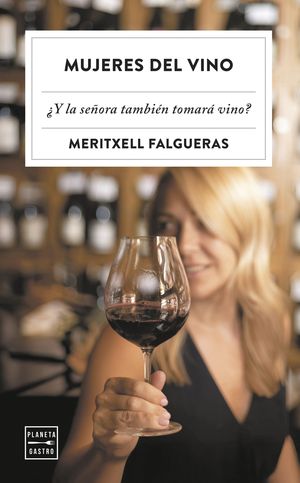 MUJERES DEL VINO