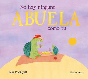NO HAY NINGUNA ABUELA COMO T�