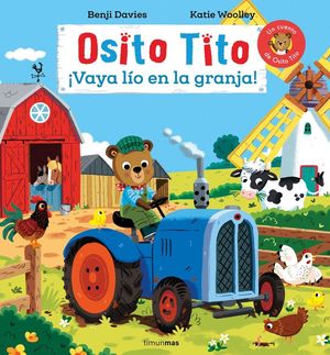 OSITO TITO. �VAYA L�O EN LA GRANJA!