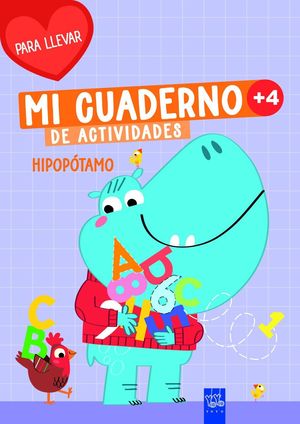 MI CUADERNO DE ACTIVIDADES PARA LLEVAR. HIPOP�TAMO