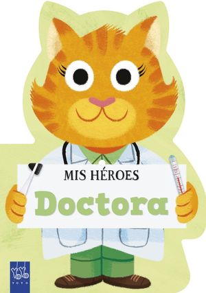 MIS H�ROES. DOCTORA
