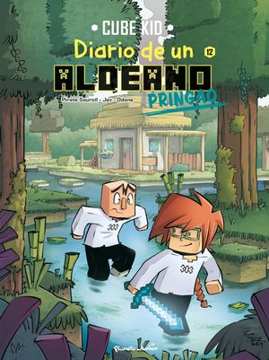 MINECRAFT. DIARIO DE UN ALDEANO PRINGAO. C�MIC 12