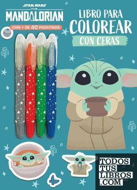 STAR WARS. THE MANDALORIAN. LIBRO PARA COLOREAR CON CERAS