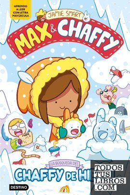 MAX & CHAFFY 3. �LA B�SQUEDA DEL CHAFFY DE HIELO!