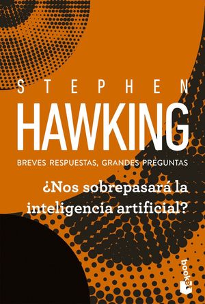 �NOS SOBREPASAR� LA INTELIGENCIA ARTIFICIAL?