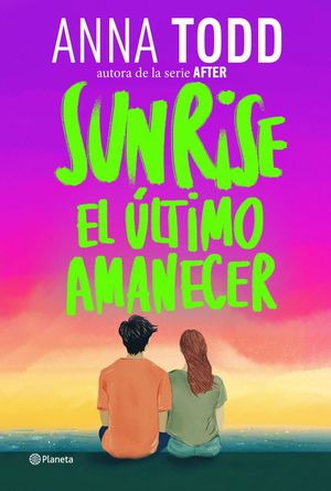 SUNRISE. EL �LTIMO AMANECER