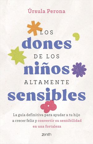 LOS DONES DE LOS NI�OS ALTAMENTE SENSIBLES